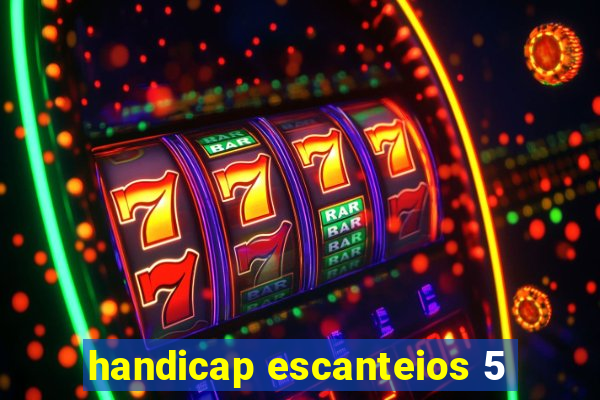 handicap escanteios 5