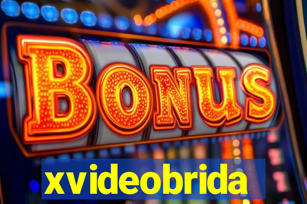 xvideobrida