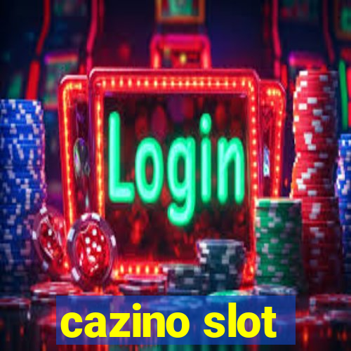 cazino slot