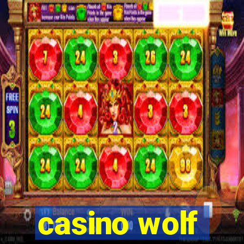 casino wolf