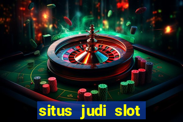 situs judi slot online resmi