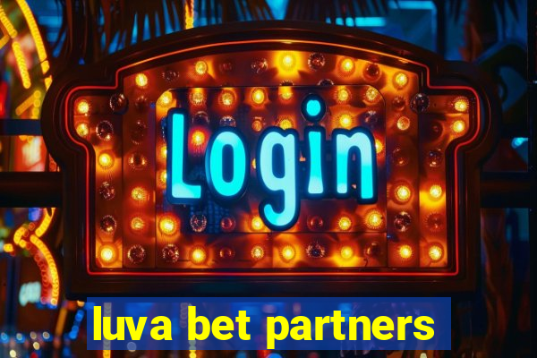 luva bet partners