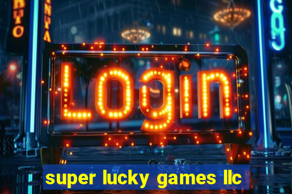 super lucky games llc