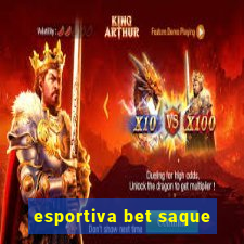 esportiva bet saque