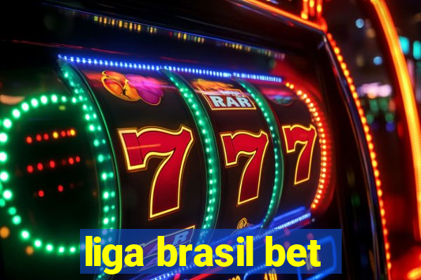 liga brasil bet