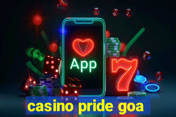 casino pride goa