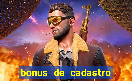 bonus de cadastro estrela bet