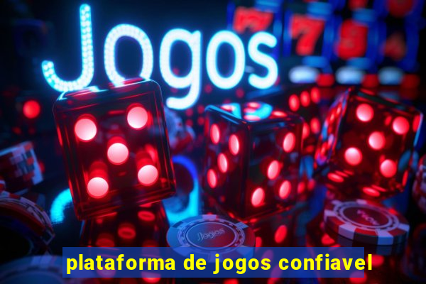 plataforma de jogos confiavel