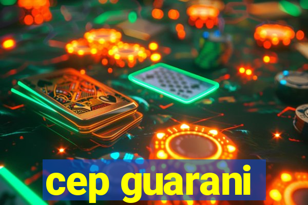 cep guarani