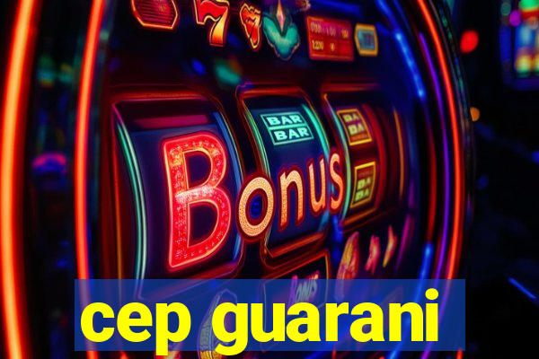 cep guarani