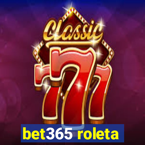 bet365 roleta