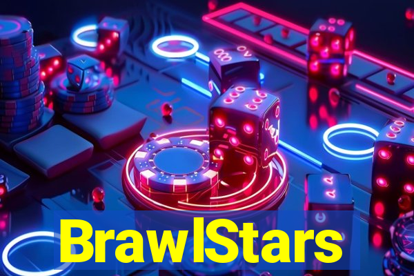 BrawlStars