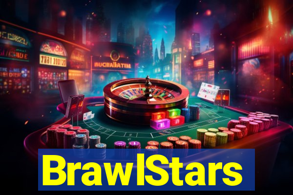 BrawlStars