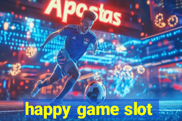 happy game slot