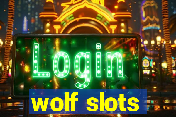 wolf slots