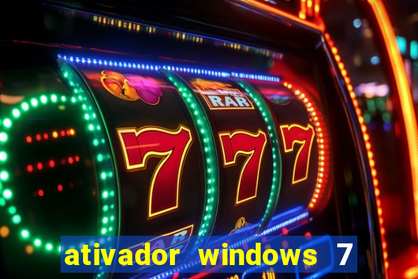 ativador windows 7 ultimate 64 bits download