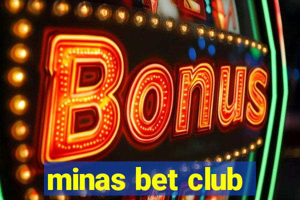 minas bet club