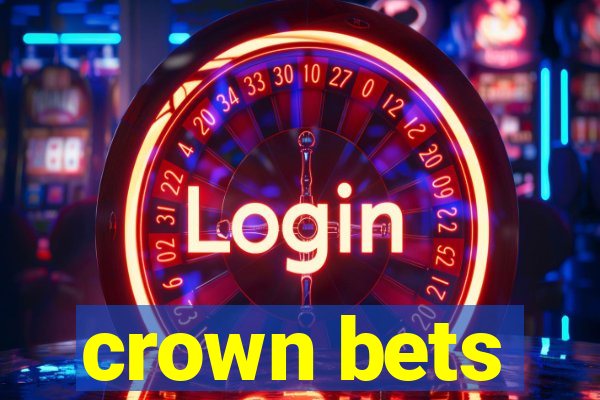 crown bets