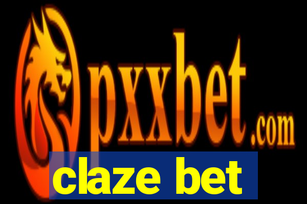 claze bet