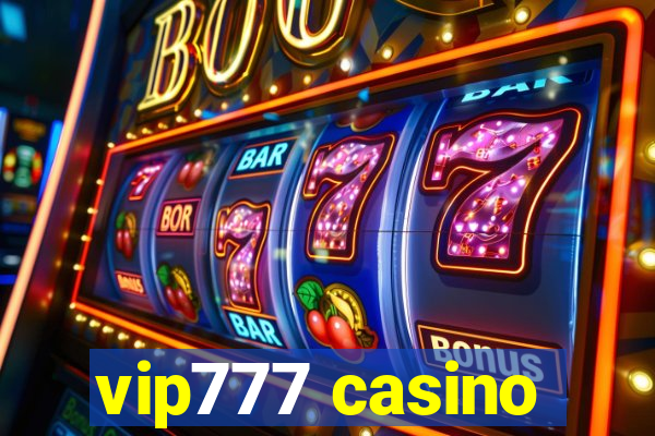 vip777 casino