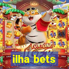 ilha bets