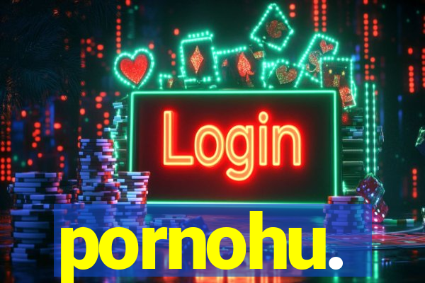 pornohu.