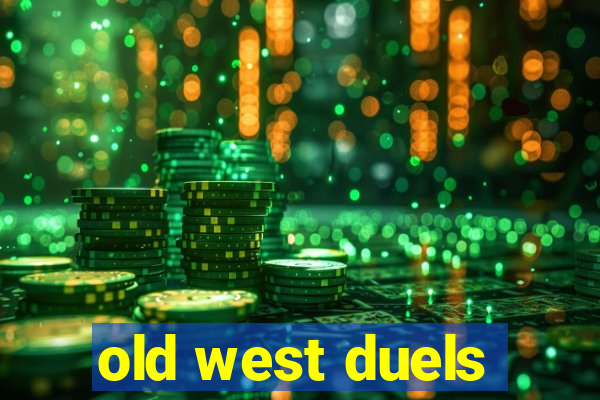 old west duels