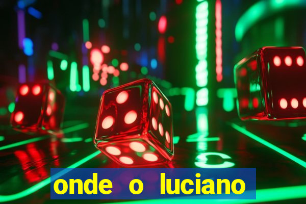 onde o luciano huck mora