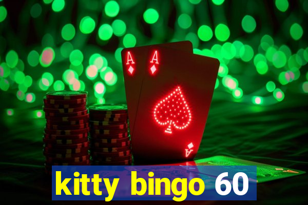 kitty bingo 60