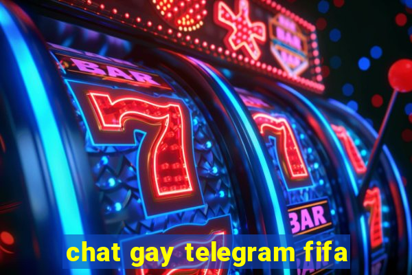 chat gay telegram fifa