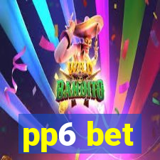 pp6 bet