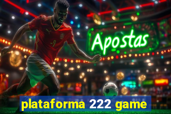 plataforma 222 game