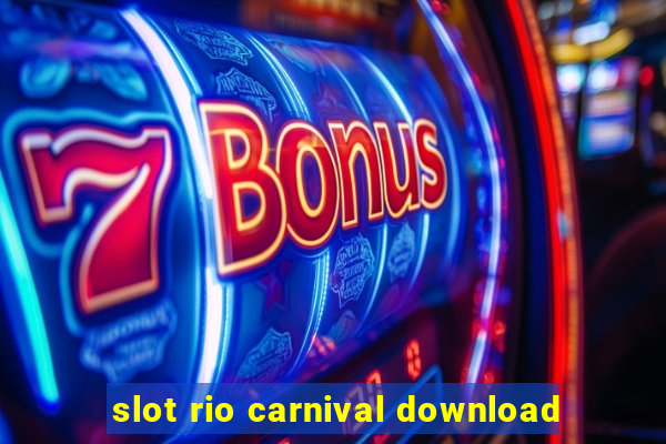 slot rio carnival download