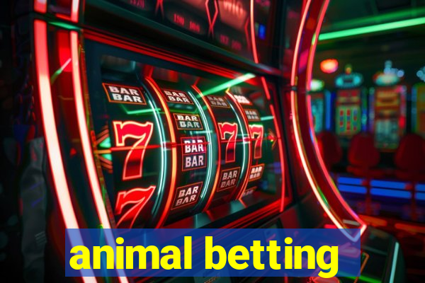 animal betting