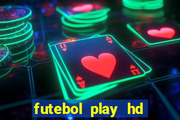 futebol play hd são paulo