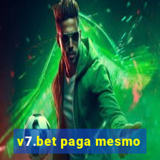 v7.bet paga mesmo