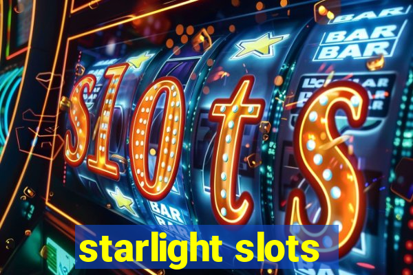 starlight slots