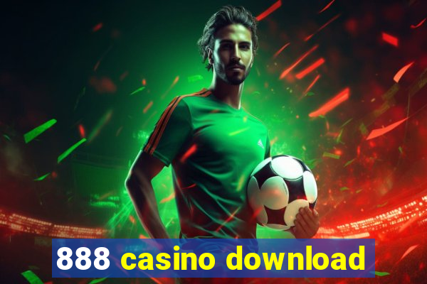 888 casino download