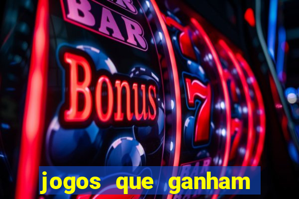 jogos que ganham dinheiro de verdade na hora