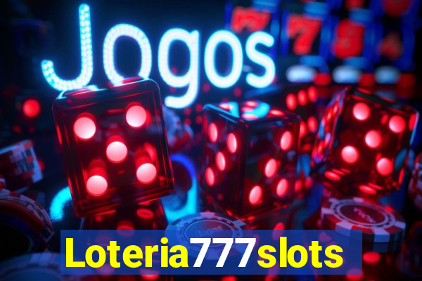 Loteria777slots