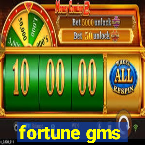 fortune gms