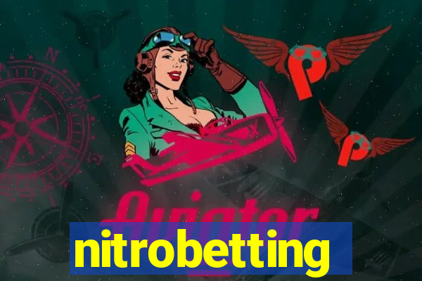 nitrobetting