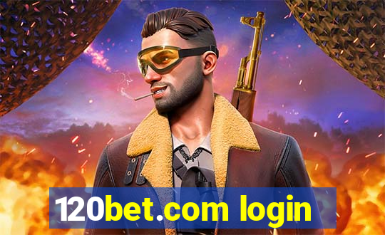 120bet.com login