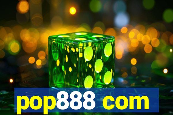 pop888 com