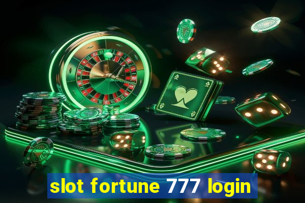 slot fortune 777 login