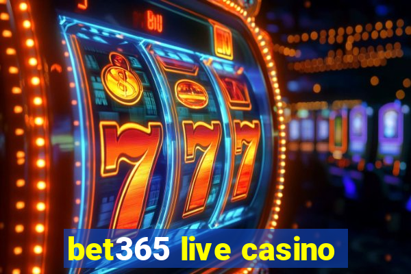 bet365 live casino