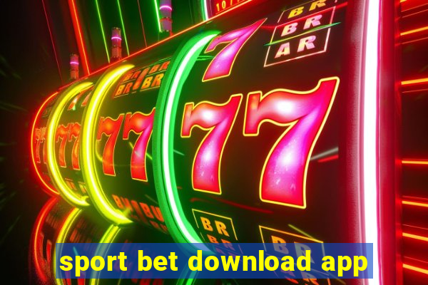 sport bet download app