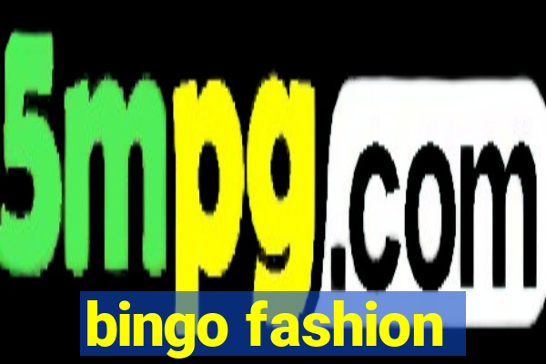 bingo fashion