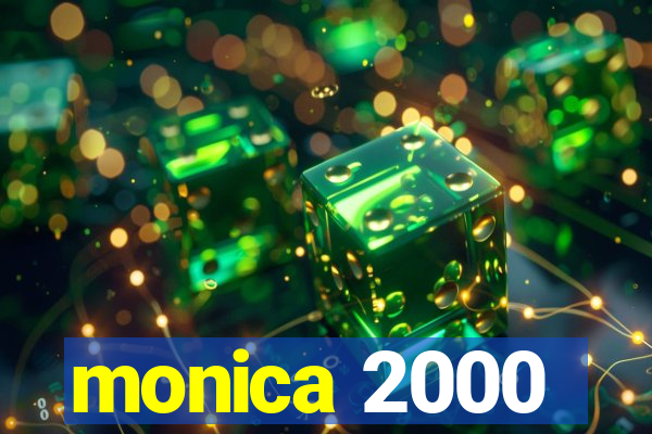 monica 2000