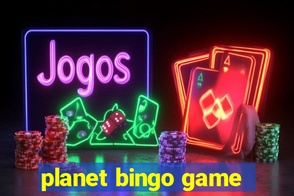 planet bingo game